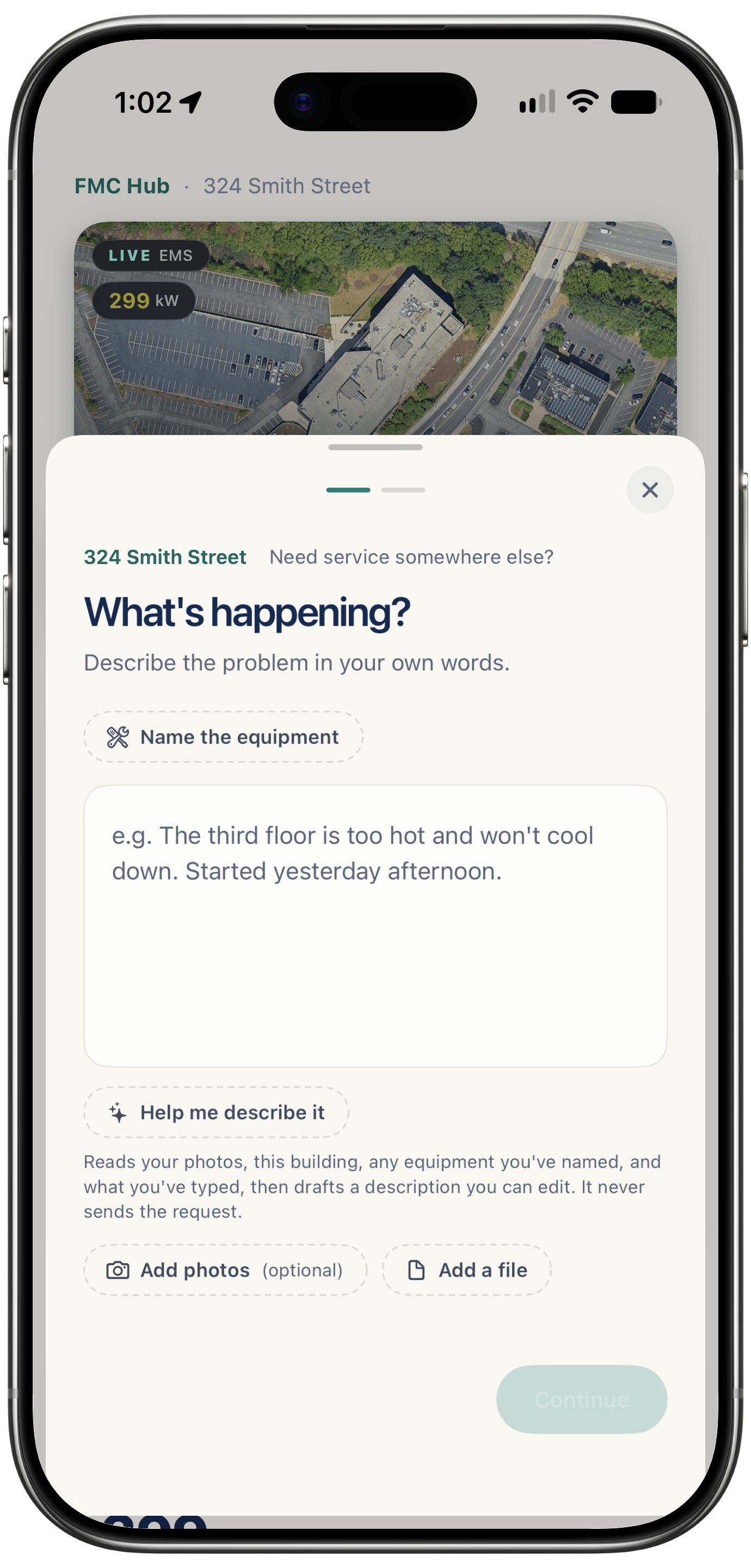 The FMC Customer Hub on a phone, the Request Service sheet open over a building page: “What's happening?”, a description box, buttons to name the equipment, add photos or a file, and a Continue button still disabled on the empty form
